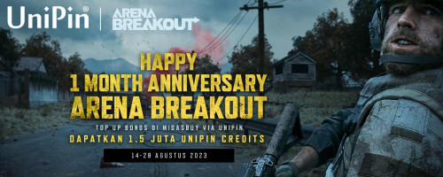Merayakan 1 Bulan Arena Breakout, UniPin Bagi-Bagi Cashback Gokil 1.5 JUTA Spesial Buat Kamu!